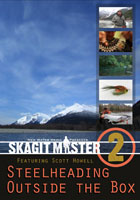 Skagit Master 2</strong><br><em>Featuring Scott Howell</em><strong> from W. W. Doak