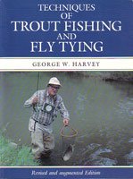 Techniques of Trout Fishing and Fly Tying from W. W. Doak