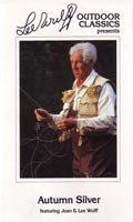 Lee Wulff Outdoor Classics: Autumn Silver - VHS