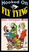 Hooked on Fly Tying<br>Basic Techniques & Tips